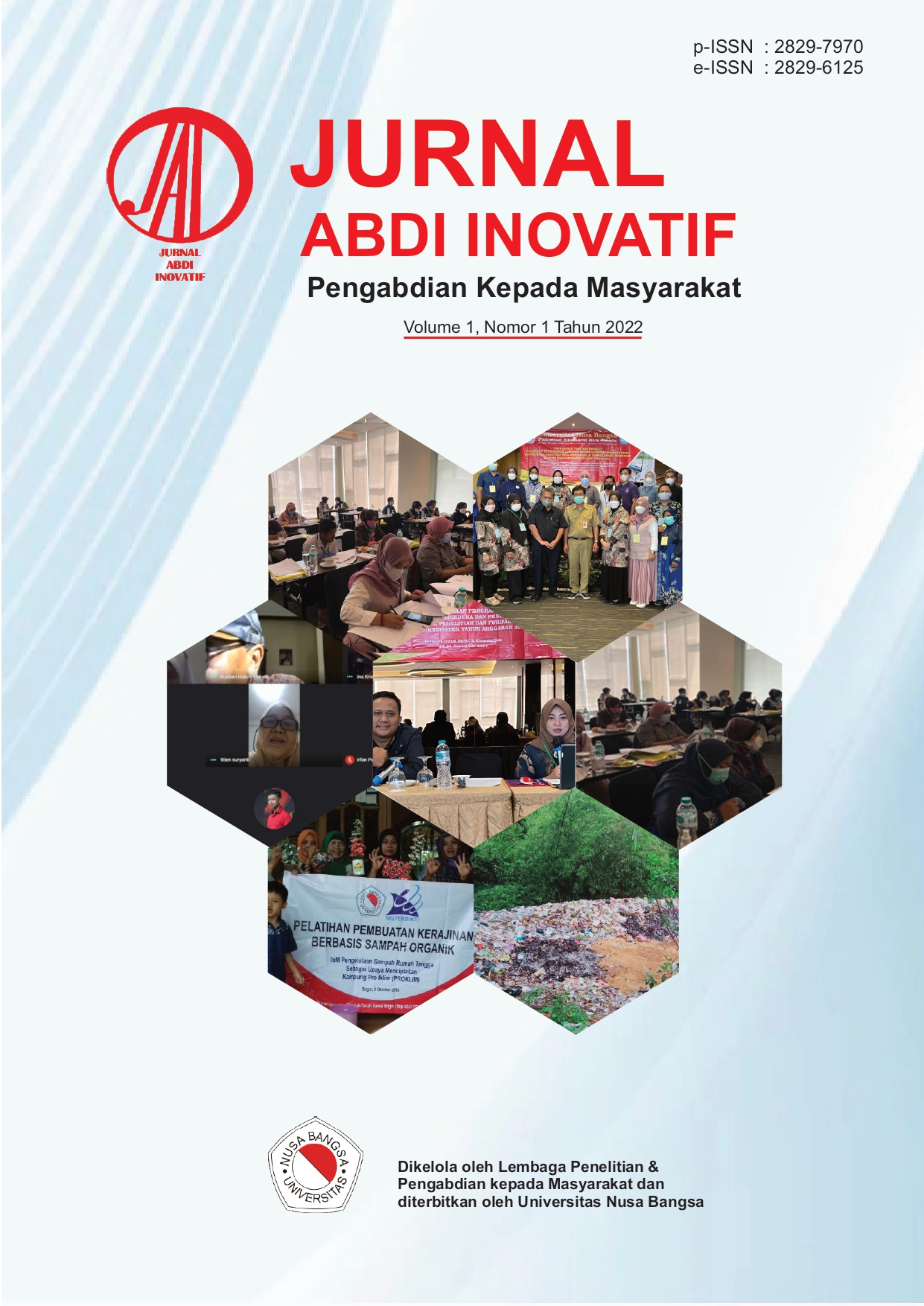 					View Vol. 1 No. 1 (2022): Jurnal Abdi Inovatif : Pengabdian kepada Masyarakat
				